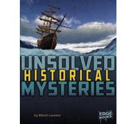 Allison Lassieur Unsolved Historical Mysteries (Copertina rigida)
