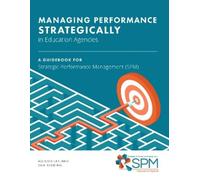 Allison Layland Sam Managing Performance Strategically in Education (Tascabile)