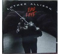 Allison,Luther - Bad Love