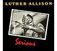 Luther Allison Serious (CD) Album