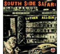 Allison, Luther - South Side Safari