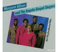 Allison, Margaret & Angelic Gos - He's My Ever Present Help