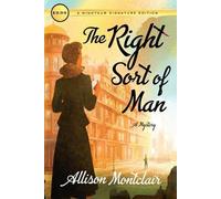 Allison Montclair The Right Sort of Man (Tascabile) Sparks & Bainbridge Mystery
