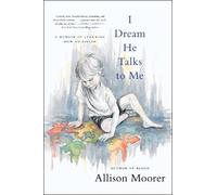 Allison Moorer I Dream He Talks to Me (Tascabile)