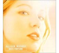 Allison Moorer - Miss Fortune By Allison Moorer (2002-07-08)