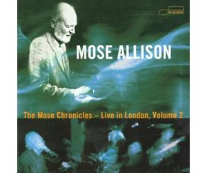 Allison,Mose - The Mose Chronicles Vol.2 Live in London