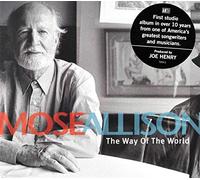 ALLISON, MOSE - WAY OF THE WORLD