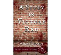 Allison Osborne A Study in Victory Red (Tascabile) Holmes & Co Mysteries