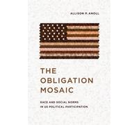 Allison P. Anoll The Obligation Mosaic (Copertina rigida)