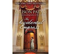 Allison Pataki Accidental Empress (Tascabile)