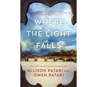 Allison Pataki Owen Pataki Where the Light Falls (Tascabile)