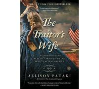 Allison Pataki The Traitor's Wife (Tascabile)