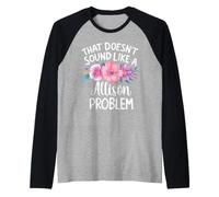 Allison Personalized Cute Flower Girls Allison Name Maglia con Maniche Raglan
