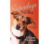 Allison Pittman Saturdays with Stella (Tascabile)