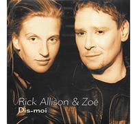 Allison Rick & Zoe - Dis Moi