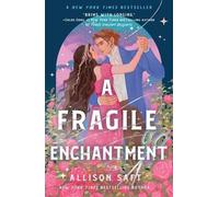 Allison Saft A Fragile Enchantment (Tascabile)