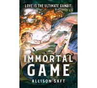 Allison Saft Immortal Game (Tascabile) (PRESALE 04/02/2027)