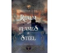 Allison Sipe Realm of Flames & Steel (Copertina rigida)