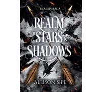 Allison Sipe Realm of Stars & Shadows (Copertina rigida)