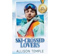Allison Temple Ski-Crossed Lovers (Tascabile)