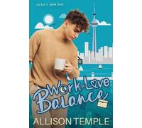 Allison Temple Work-Love Balance (Tascabile) Out & about
