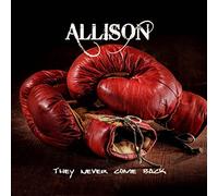 Allison - They Never Come Back