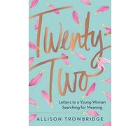 Allison Trowbridge Twenty-Two (Copertina rigida)