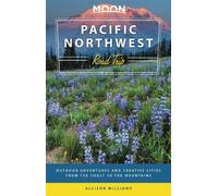 Allison Williams Moon Pacific Northwest Road Trip (Third Edition) (Tascabile)