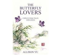 Allison Yu The Butterfly Lovers (Tascabile)