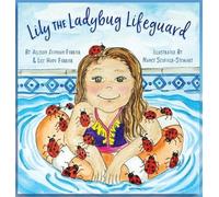 Allison Zeinoun Ferrier Lily the Ladybug Lifeguard (Copertina rigida)