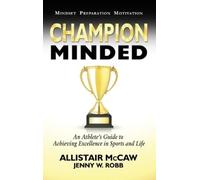 Allistair McCaw Champion Minded (Copertina rigida)