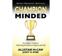 Allistair McCaw Champion Minded (Tascabile)