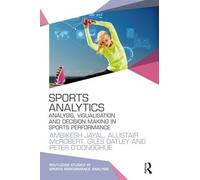 Allistair McRobert Giles Oatley Ambikesh Jayal Peter Sports Analytic (Tascabile)