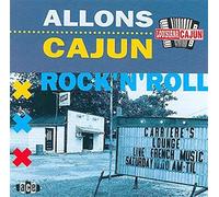Artisti Vari – Allons Cajun Rock 'N' Roll – CD