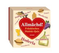 Allmächd - Das fränkische Dialekt-Quiz: 66 Fragen zu Redensarten, Sprüchen & Sprachwitz aus Franken. Humorvolles Kartenspiel für Dialektfans & Rätselfreunde: 66 Fragen rund um den fränkischen Dialekt