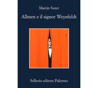 Allmen e il signor Weynfeldt