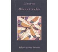 Allmen e le libellule