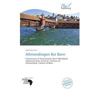 Allmendingen Bei Bern: Communes of Switzerland, Bern-Mittelland (administrative district), Cantons of Switzerland, Canton of Bern