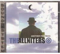 Allniters - Another Fine Mess [Import]