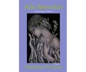 Allo Specchio: Confessioni d'Amore
