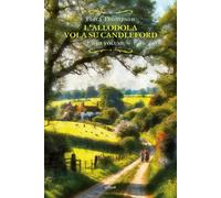 ALLODOLA VOLA SU CANDLEFORD (L) - Thompson Flora - 2025 - Elliot