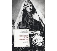 ALL'OMBRA CALDA DELL'ISLAM