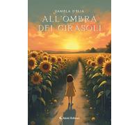 All'ombra dei girasoli