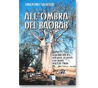 All'ombra del baobab. La parabola della vita nelle poesie, nei proverbi e nei racconti della Costa d'Avorio