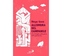 All'ombra del campanile. Una famiglia sulla porta della parrocchia