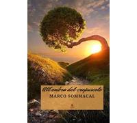 All'ombra del crepuscolo