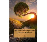 All'ombra del crepuscolo