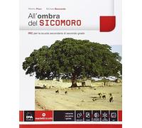 All'ombra del sicomoro. Con espnasione online. Per le Scuole superiori. Con e-book