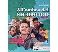 All'ombra del sicomoro. Per le Scuole superiori. Con e-book. Con espansione online