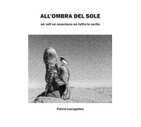 All'ombra del sole